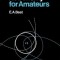 Mathematical Astronomy for Amateurs
