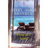 Parti h&aacute;z kiad&oacute; - Mary Alice Monroe