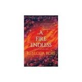 A Fire Endless