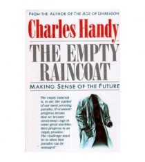 Charles Handy - The empty raincoat - 111301