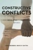 Constructive Conflicts: From Escalation to Resolution