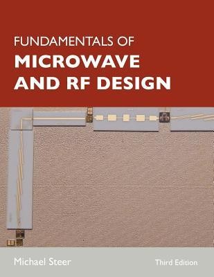 Fundamentals of Microwave and RF Design foto