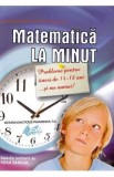 Matematica la minut - Roka Sandor