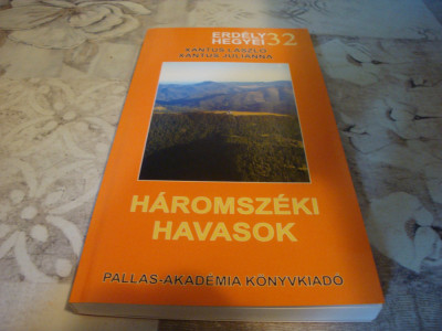 Erdely Hegyei nr 32 - Haromszeki Havasok - 2009 - in maghiara - cu harta foto