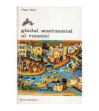 Diego Valeri - Ghidul sentimental al Venetiei - 106247