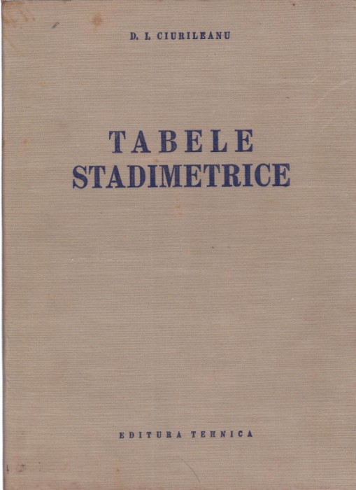 AS - D. I. CIURILEANU - TABELE STADIMETRICE