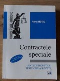 Contractele speciale Sinteze teoretice,teste-grila si spete Florin Motiu