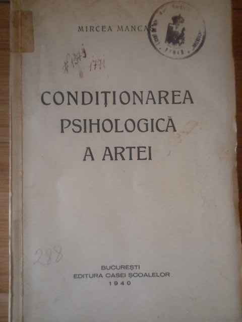 Conditionarea Psihologica A Artei - Mircea Mancas ,309576
