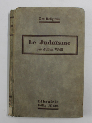 LE JUDAISME par JULIEN WEILL , 1931 foto