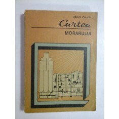 CARTEA MORARULUI - IONEL COSTIN