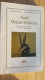 Noul Orient Mijlociu- Dumitru Chican, Emanuel Peterliceanu