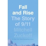 Fall and Rise: The Story of 9/11