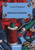 Razboiul bumbilor - Louis Pergaud - Arthur