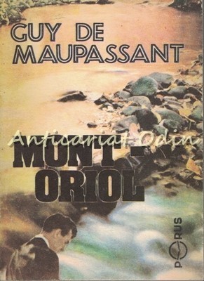 Mont-Oriol - Guy De Maupassant foto