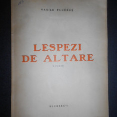 Vasile Flueras - Lespezi de altare (1939, cu dedicatia si autograful autorului)