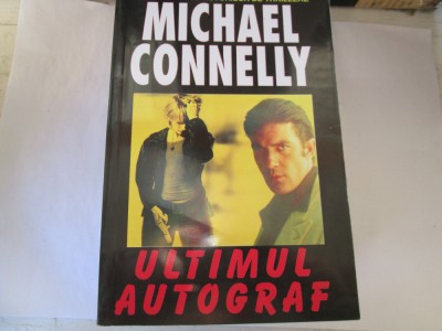 Michael Connelly - Ultimul autograf foto