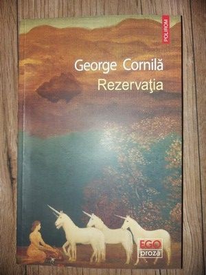 Rezervatia- George Cornila