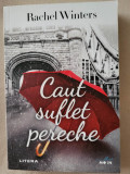 Rachel Winters - Caut suflet pereche