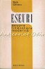Eseuri Despre Literatura Moderna - Matei Calinescu, Editura Eminescu, 1972, 342 pagini, critica literara