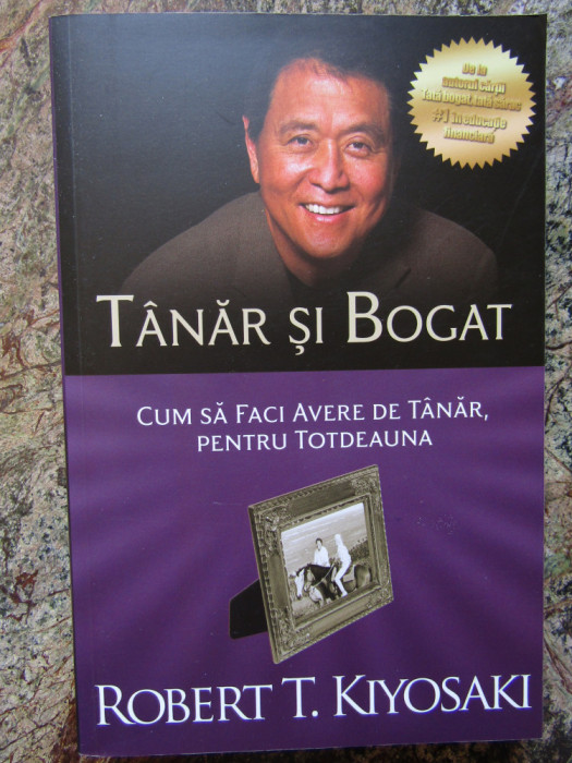 Tanar si Bogat - Robert T. Kiyosaki