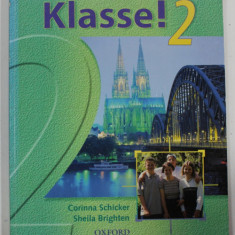 KLASSE ! 2 von CORINNA SCHICKER und SHEILA BRIGHTEN , 2000