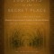 100 Days in the Secret Place: Classic Writings from Madame Guyon, Francois Fenelon, and Michael Molinos on the Deeper Christian Life