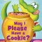 May I Please Have a Cookie?