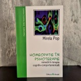 Mirela Pop - Homeopatie &icirc;n psihoterapie. Remedii &icirc;n terapia cognitiv-comportamentală | psihoterapie cognitivă, homeopatie, psihosomatică