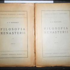 P. P. Negulescu - Filosofia renasterii 2 volume (1945)