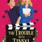 The Trouble with Tinsel