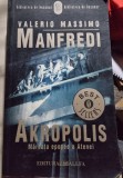 Akropolis.Mareata Epopee a Atenei - Valerio Massimo Manfredi