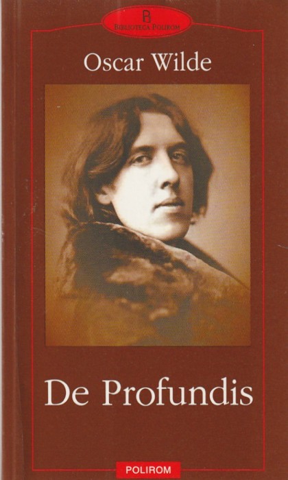 OSCAR WILDE - DE PROFUNDIS