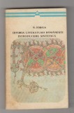 bnk ant Nicolae Iorga - Istoria literaturii romane . Introducere sintetica