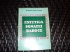Estetica Sonatei Baroce - W.G. Berger, Muzicala, Romana, 1984 - Carte Arta Muzicala