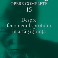 Despre fenomenul spiritului în artă şi ştiinţă (Vol. 15) - Paperback brosat - Carl Gustav Jung - Trei