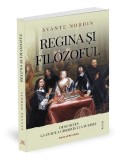 Regina Christina si Rene Descartes - Istorie Culturala Paperback Brosat - Ratio et Revelatio