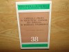 Capitalul strain in societatile anonime din Romania interbelica - Constanta Bogdan, Adrian Platon, 1981, Istorie Economica