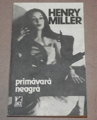 PRIMAVARA NEAGRA HENRY MILLER foto