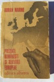 (C456) ADRIAN MARINO - PREZENTE ROMANESTI SI REALITATI EUROPENE