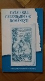 Catalogul calendarelor romanesti (istoria calendar calendarul almanah almanahul)