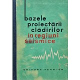 Bazele proiectarii cladirilor in regiuni seismice (AB84)