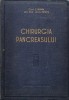 Chirurgia Pancreasului - I. Juvara, I. Fux, Al. Priscu, Editura Medicala, 1956, Anatomie, Medicina, Carte Romana