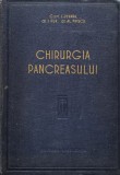 Chirurgia Pancreasului - I. Juvara, I. Fux, Al. Priscu, Editura Medicala, 1956, Anatomie, Medicina, Carte Romana