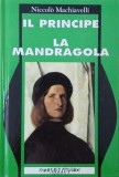 Il principe la Mandragola - Niccolo Machiavelli (putin uzata)