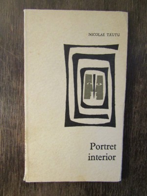 PORTRET INTERIOR -NICOLAE TAUTU (AUTOGRAF , DEDICATIE PENTRU MATEI CALINESCU ) foto