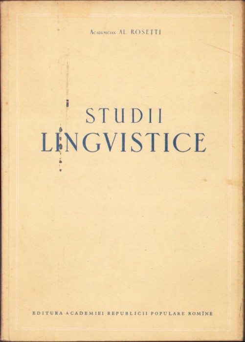 HST C1800 Studii lingvistice 1955 Al Rosetti