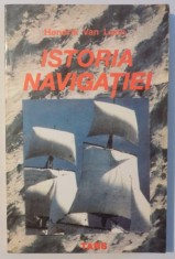 ISTORIA NAVIGATIEI de HENDRIK VAN LOON , 1993 foto