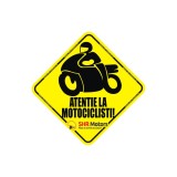 Sticker &amp;quot;Atentie la motociclisti!&amp;quot;