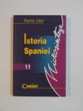 ISTORIA SPANIEI de PIERRE VILAR , 2006 , PREZINTA SUBLINIERI