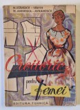 CROITORIE PENTRU FEMEI de M. STANESCU-TAUTU, M. ADRUSCA-AVRAMESCU, 1960